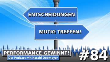 Performance gewinnt - der Podcast mit Harald Dobmayer