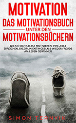 Simon Ternyik: Motivation